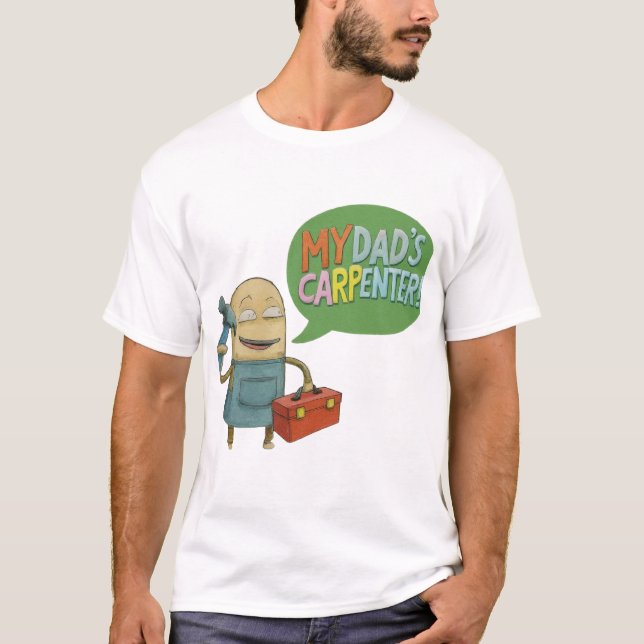 Mein Vater hat einen Carpenter-T - Shirt (Vorderseite)