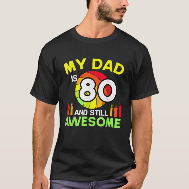 Mein Vater ist 80 und immer noch Phantastisch Vint T-Shirt (Vorderseite)