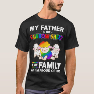 Mein Vater ist das Regenbogenschaf meiner Familie T-Shirt