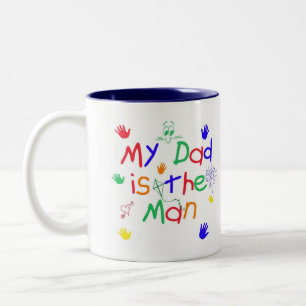 Mein Vater ist der Mann Zweifarbige Tasse