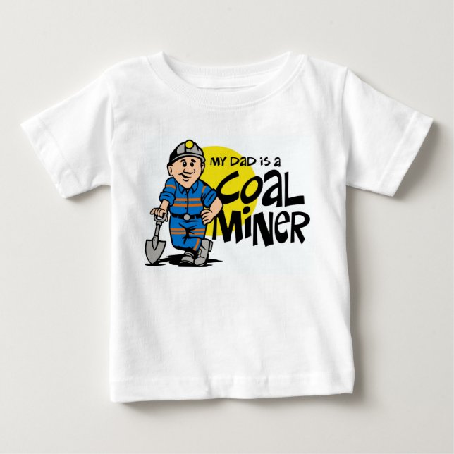 MEIN VATER IST EIN KOHLEN-BERGMANN BABY T-SHIRT (Vorderseite)