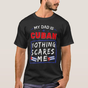 Mein Vater ist kubanisch, nichts macht mich kubani T-Shirt