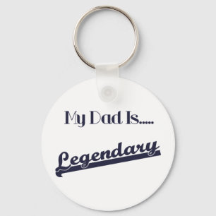 Mein Vater ist legendär Schlüsselanhänger
