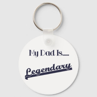 Mein Vater ist legendär Schlüsselanhänger