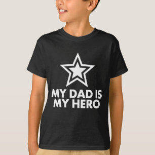 Mein Vater ist mein Held T-Shirt