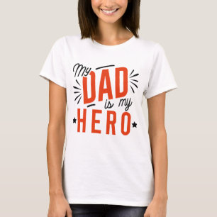 Mein Vater ist mein Held T-Shirt