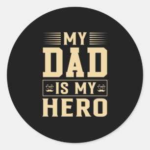 Mein Vater ist mein Held zum Vater Runder Aufkleber