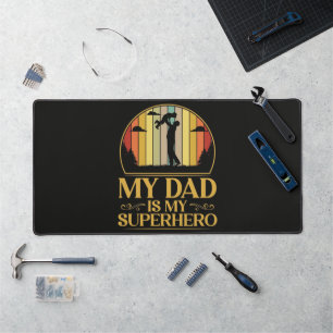 Mein Vater ist mein Superheld Schreibtischunterlage