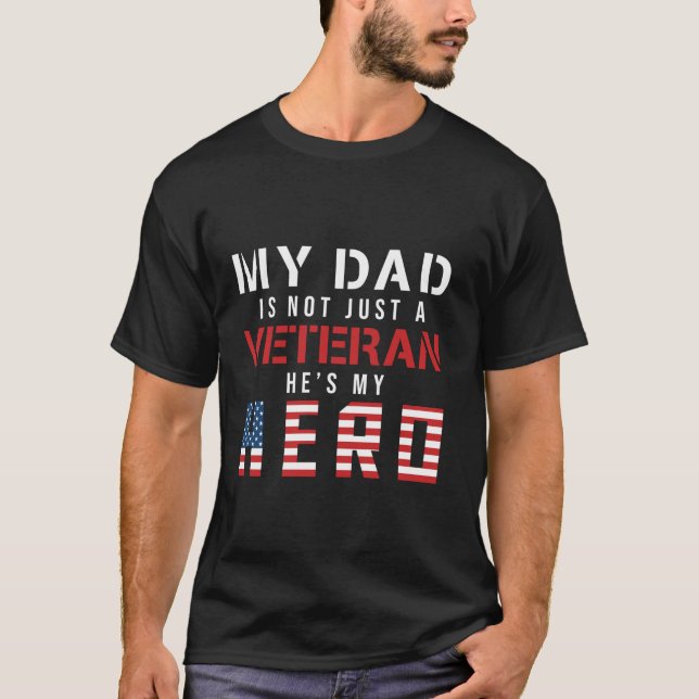 Mein Vater ist nicht nur ein Veteran, er ist mein  T-Shirt (Vorderseite)