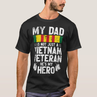 Mein Vater ist nicht nur ein Vietnam-Veteran, er i T-Shirt