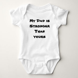 Mein Vater ist stärker als Ihr Baby Strampler