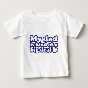 Mein Vater ist ziemlich groß Baby T-shirt