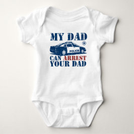 Mein Vater kann Ihren Vater festnehmen Baby Strampler