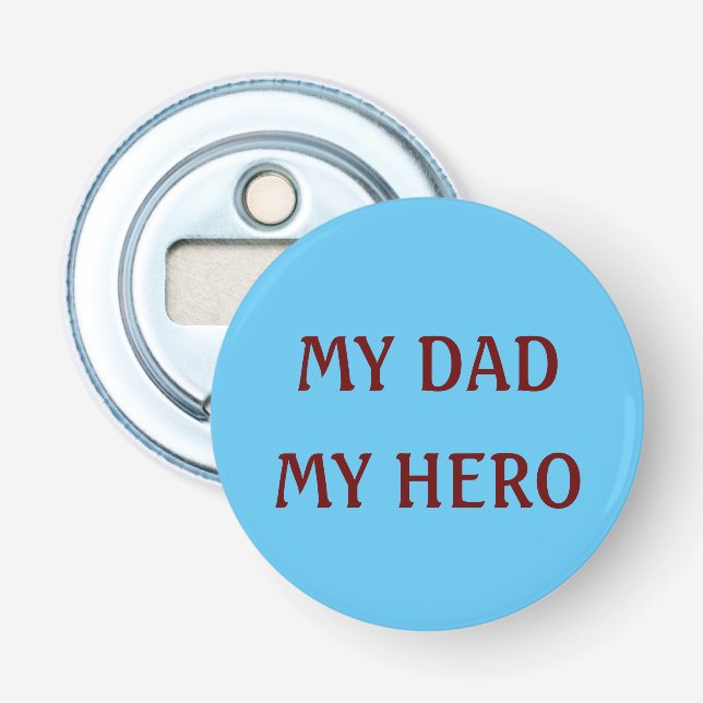 Mein Vater, mein Held Flaschenöffner (Vorderseite)