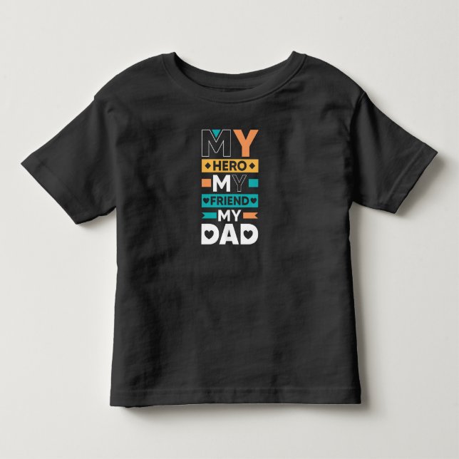 Mein Vater - Mein Held, mein Freund Kleinkind T-shirt (Vorderseite)