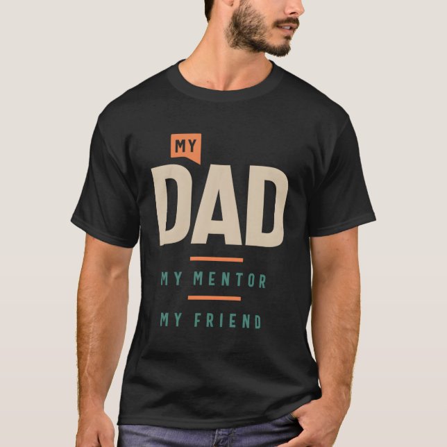 Mein Vater Mein Tor, mein Freund, Vater T-Shirt (Vorderseite)