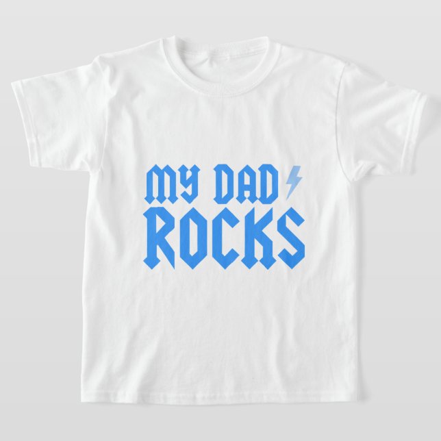 Mein Vater Rocks T-Shirt (Ablage )