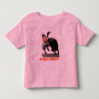 Mein Vati ist ein Bullfighter!! Kleinkind T-shirt