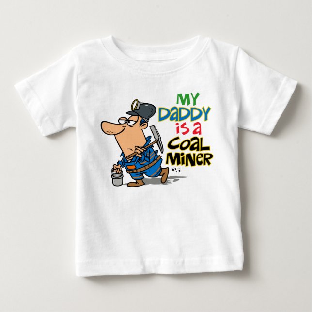 MEIN VATI IST EIN KOHLEN-BERGMANN BABY T-SHIRT (Vorderseite)