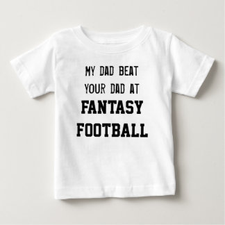 Mein Vatischlag Ihr Vati AM FANTASIE-FUSSBALL Baby T-shirt