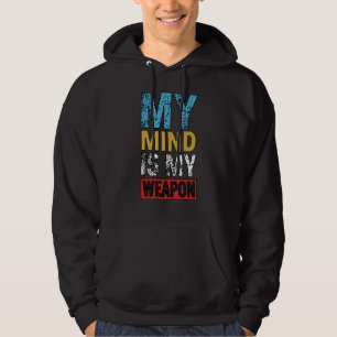 Mein Verstand ist meine Waffe Motivationszitat Hoodie