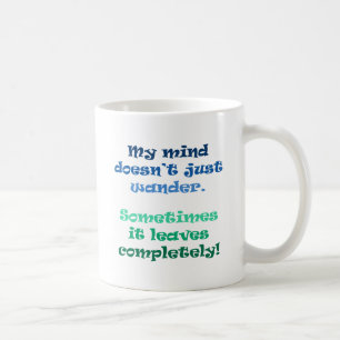 Mein Verstand nicht gerade wandert Kaffeetasse
