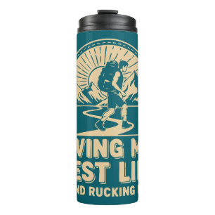 Mein Vest-Leben leben und Rucking! Thermosbecher
