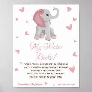 Mein Wasser Broke Spiel Pink Girl Baby Duschzeiche Poster