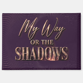Mein Weg Oder Die Schatten - Vollständige Version Magnet