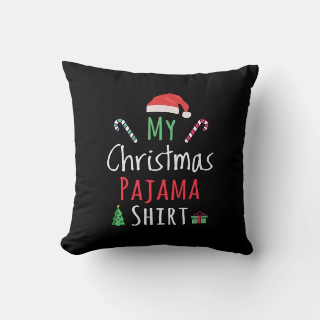 Mein Weihnachts-Pajama-Shirt Kissen (Vorderseite)