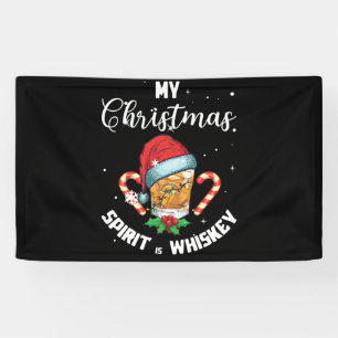 Mein Weihnachtsgeist ist Whiskey Drink Banner