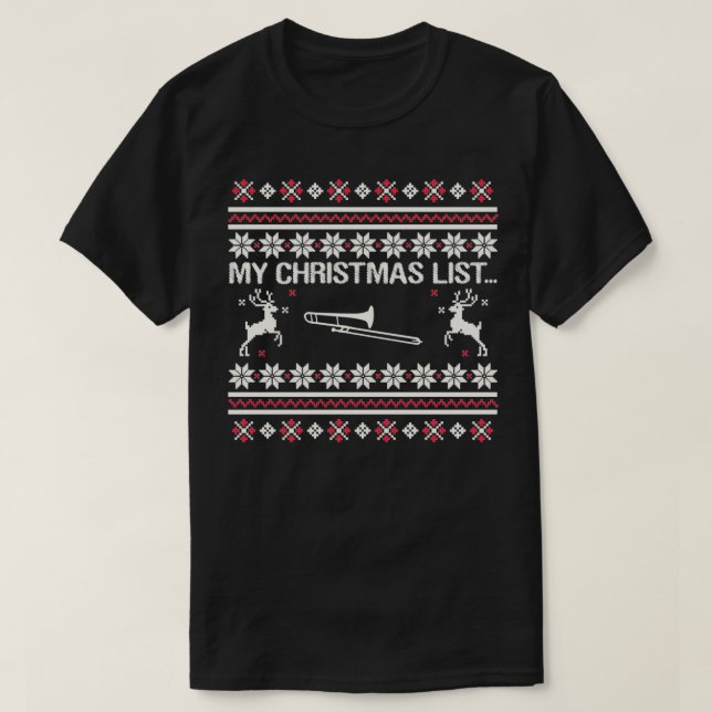 Mein Weihnachtsverzeichnis Trombone-Instrument T-Shirt (Design vorne)