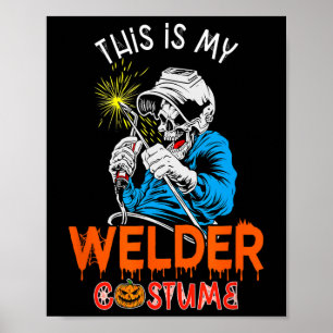 Mein Welder Costume Halloween Horror Welder Tools  Poster
