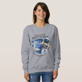 Mein Weltraumspaziergang | Frauen Sweatshirt