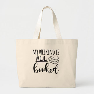 Mein Wochenende ist alle gebuchte Tasche