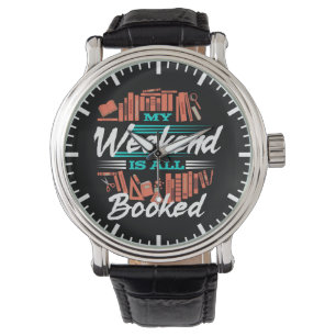 Mein Wochenende ist alles gebucht - lustige Armbanduhr