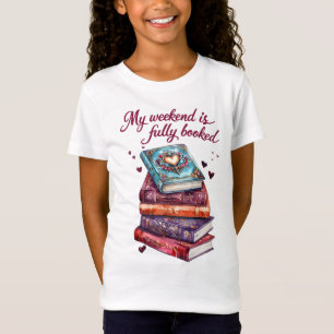 Mein Wochenende ist ausgebucht T-Shirt