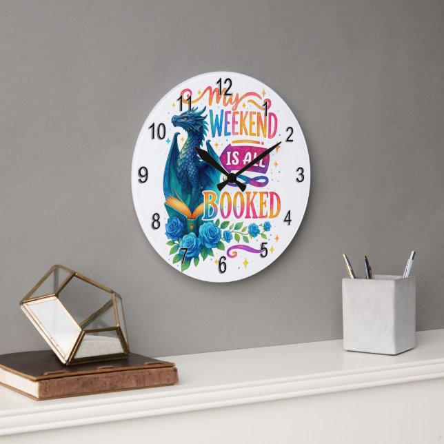 Mein Wochenende ist reserviert Große Wanduhr (Büro)