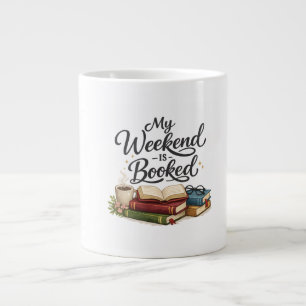 Mein Wochenende ist total ausgebucht Lustiges Buch Jumbo-Tasse