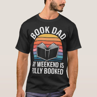 Mein Wochenende ist voll ausgebucht Väter T-Shirt