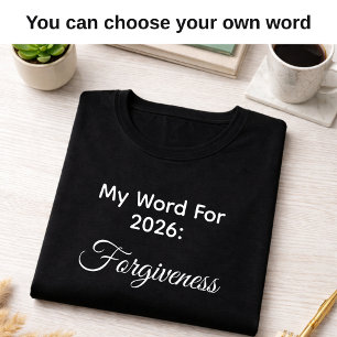 Mein Wort des Jahres 2026 Vergebung Schwarz  T-Shirt