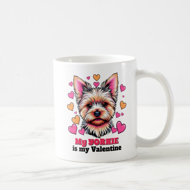 Mein Yorkie ist mein Valentinhund Niedlich Funny Kaffeetasse (Rechts)