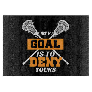 Mein Ziel ist es, deinen Lacrosse zu leugnen Schneidebrett