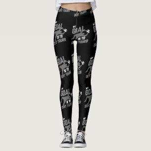 Mein Ziel ist es, dir Fußball-Goalie zu verweiger Leggings