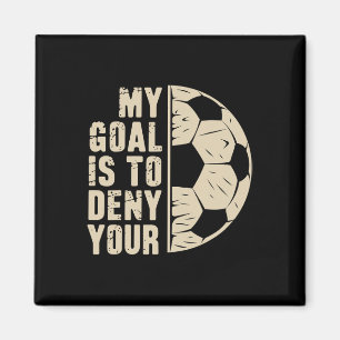 Mein Ziel ist es, Ihrem Fußballspieler zu widerspr Magnet