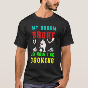 Mein Zimmer brach also, jetzt koche ich Kids Hallo T-Shirt