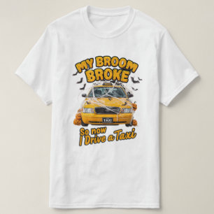 Mein Zimmer brach so, jetzt fahre ich ein Taxi - F T-Shirt