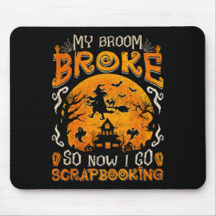 Mein Zimmer brach so, jetzt gehe ich Scrapbooking  Mousepad