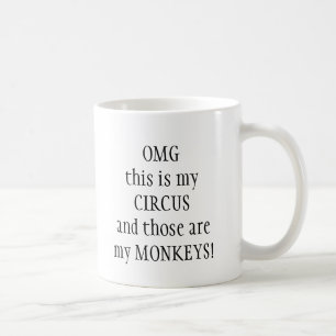 Mein Zirkus Mein Lieblingskurs für Affen Kaffeetasse