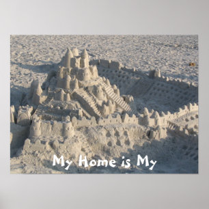 "Mein Zuhause ist mein Schloss-" Plakat